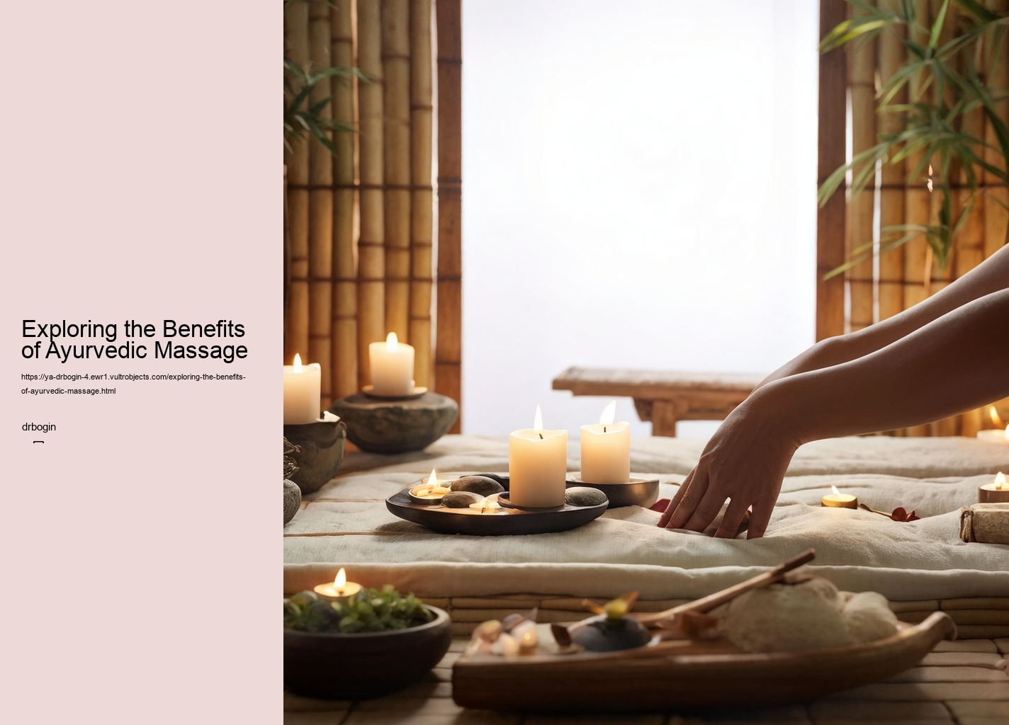 Exploring the Benefits of Ayurvedic Massage